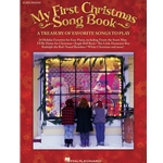 My First Christmas Song Book - A Treasury of Favorite Songs to Play