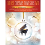 The Best Christmas Piano Solos Ever - Over 60 Seasonal Favorites Pno