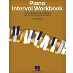 Piano Interval Workbook - Activities, Sight Reading, and Songs to Help You Read Music with Confidence