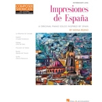 Impresiones de Espana - Composer Showcase Hal Leonard Student Piano Library Intermediate Level NFMC 2024-2028 Selection