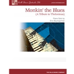 Monkin' the Blues - Later Intermediate to Advanced Level