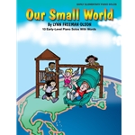 Our Small World [Piano] Book