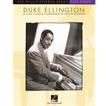 Duke Ellington - 16 Jazz Classics Arranged for Easy Piano by Phillip Keveren The Phillip Keveren Series EP