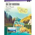 Alexander Big Sky Montana Piano Solos Suite