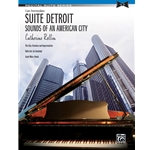 Rollin Suite Detroit: Sounds of an Amerian City Piano Solos Suite