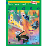 Alfred's Basic Piano Library: Top Hits! Solo Book 1B