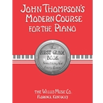 Thompson's Modern Course for the Piano 1st Grade