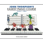 Thompson's Easiest Piano Course Part 2