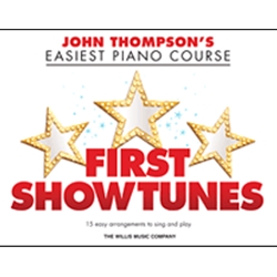 John Thompson's First Showtunes