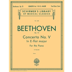 Concerto No. 5 in Eb (Emperor), Op. 73 (2-piano score) - Schirmer Library of Classics Volume 625 National Federation of Music Clubs 2024-2028 Piano Duet