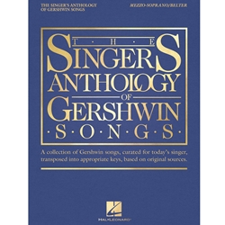 The Singer's Anthology of Gershwin Songs - Mezzo-Soprano/Belter MEZZO-SOPRANO