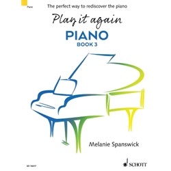 Play It Again Piano, Book 3 - The Perfect Way to Rediscover the Piano