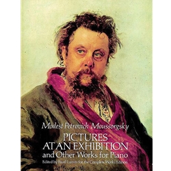 Moussorgsky Pictures at an Exhibition and Other Works for Piano Classical