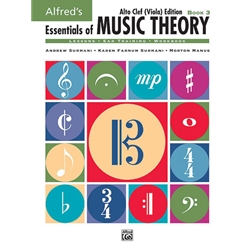 Essentials of Music Theory: Book 3 Alto Clef (Viola) Edition