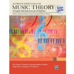 Essentials of Music Theory: A Complete Self-Study Course for All Musicians